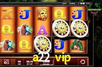 Seasonal Promotions a22 vip