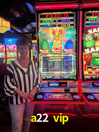 Live Casino a22 vip